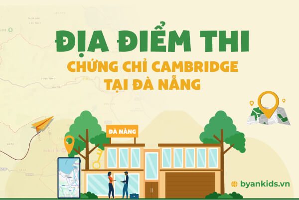 Địa Điểm Thi Chứng chỉ Cambridge Tại Đà Nẵng