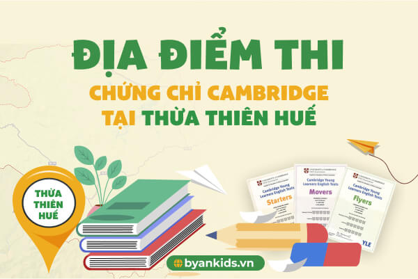 Địa Điểm Thi Chứng chỉ Cambridge Tại Huế