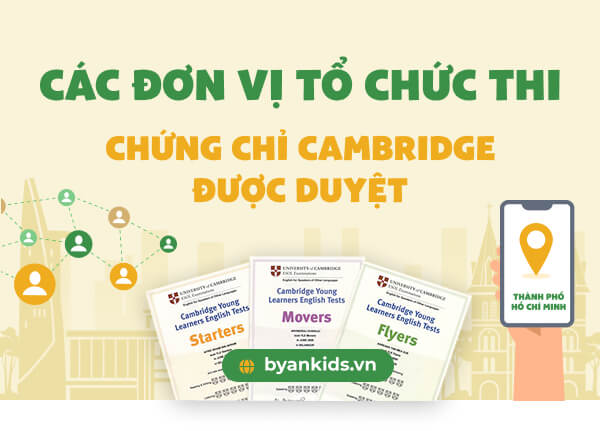 Danh Sách các Đơn Vị Tổ Chức Thi Chứng Cambrigde Đã Được Duyệt Tại Việt Nam