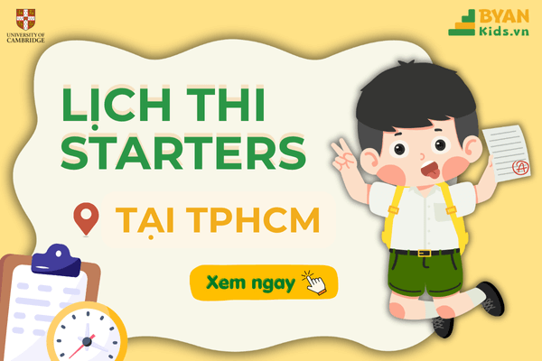 Lịch Thi Starters tại TPHCM