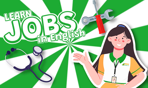 Dạy Bé Học Từ Vựng Tiếng Anh Chủ Đề Nghề Nghiệp